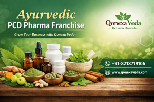 Read more about the article Ayurvedic PCD Pharma Franchise – Qonexa Veda Ke Saath Safal Business Ki Shuruaat