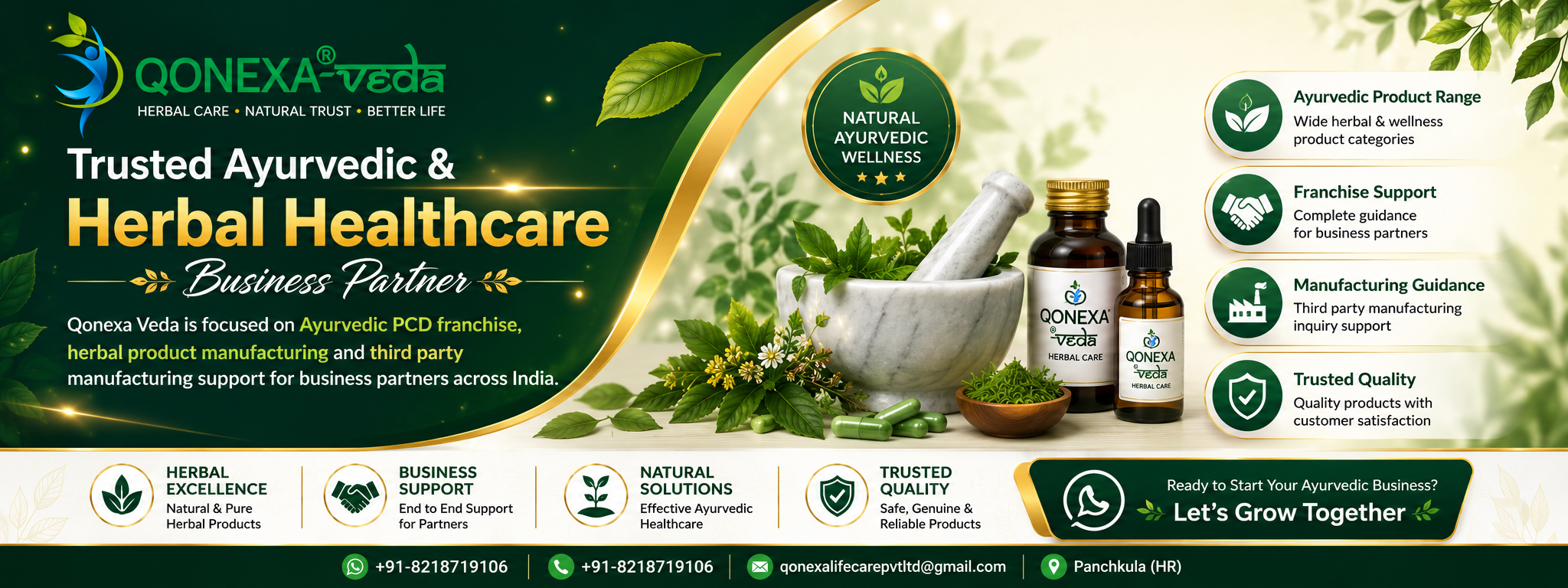 Ayurvedic healthcare promotional banner for Qonexa Veda featuring herbal wellness products, Ayurvedic PCD franchise support, third party manufacturing services, green and gold premium branding, herbal medicine bottles, mortar and pestle, natural leaves, business partnership highlights, WhatsApp contact number +91-8218719106, email support, Panchkula Haryana location, and trusted herbal healthcare solutions in India.