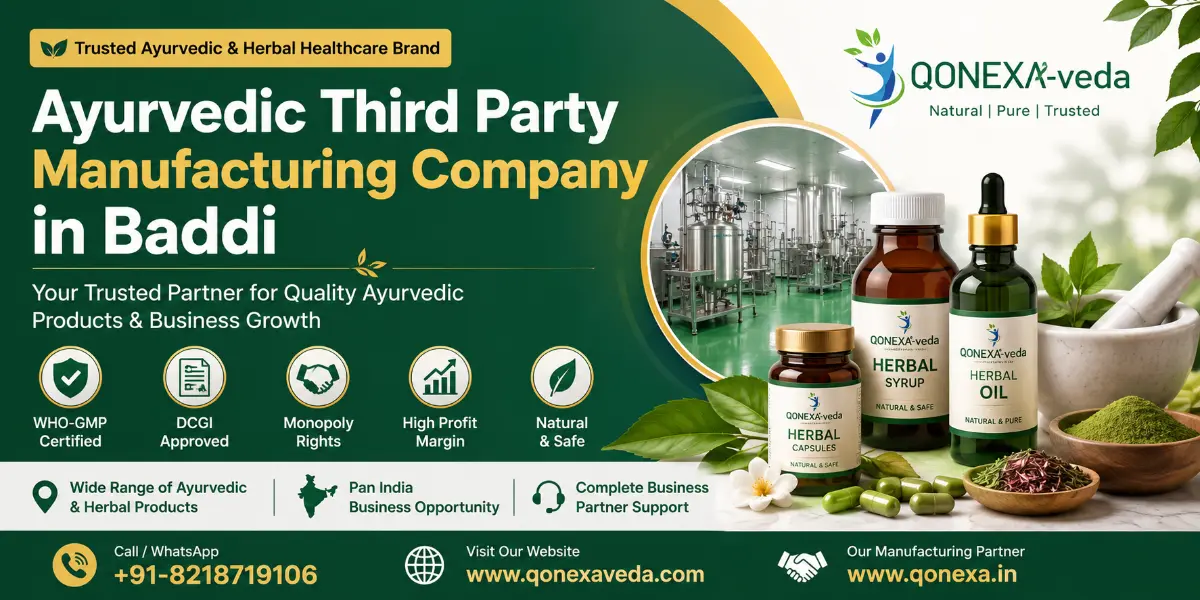 Ayurvedic Third Party Manufacturing Company in Baddi - Qonexa Veda Herbal Manufacturing Services
