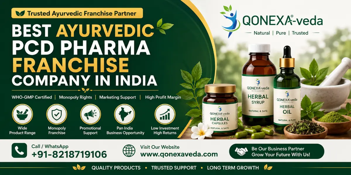 Best Ayurvedic PCD Pharma Franchise Company in India by Qonexa Veda