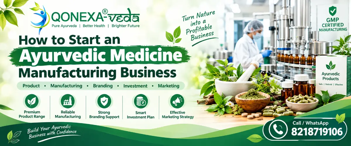 How to Start an Ayurvedic Medicine Manufacturing Business