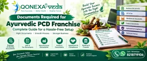 Read more about the article Documents Required for Ayurvedic PCD Franchise